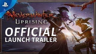 Neverwinter: Uprising - Official Launch Trailer | PS4