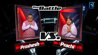 Proshesh Vs Prachi "Maan Pareko Manchhe" | The Voice of Nepal Season 6 -2025