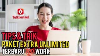 CARA MEMUNCULKAN EXTRA UNLIMITED TELKOMSEL TERBARU