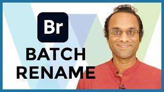 How to BATCH RENAME Files in Adobe Bridge in 2023