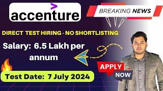 Accenture 6.5 LPA Hiring fresher | Accenture Direct Test Recruitment | Accenture jobs for fresher