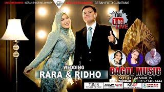 Live  BAGOL MUSIK ENTERTAINMENT - 0813-1146-1444 // WEDDING RARA  &  RIDHO