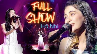 Hà Nhi Live Như Nuốt Đĩa Trong Show Mới Nhất - Ai Rồi Cũng Sẽ Khác, Chưa Quên Người Yêu Cũ,...