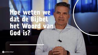 Hoe weten we dat de Bijbel het Woord van God is? | James M. Hamilton jr.