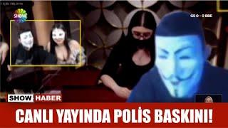 Canlı yayında polis baskını!