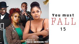 YOU MUST FALL 15 ;  NOLLYWOOD MOVIE starring CHELSEA EZE