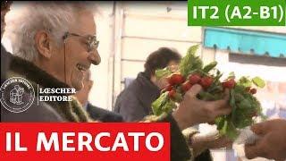 Italiano per stranieri - Luoghi delle città: il mercato (A2-B1)