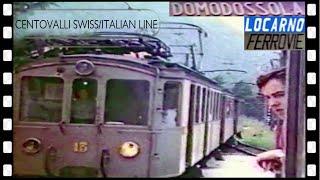 Italian / Swiss Domodossola - Locarno VIGEZZINA / CENTOVALLINA  Railway SSIF 1958