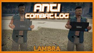 [FREE] Anti CombatLog ( Catch quitters with style ) | Lambra