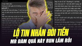 TỶ PHÚ MỸ CÔNG KHAI TIN NHẮN ĐÀM VĨNH HƯNG ĐÒI TIỀN: MR ĐÀM QUẢ NÀY RUN LẮM RỒI