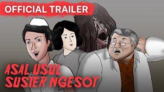 Trailer Animasi Horor - Asal Usul Suster Ngesot (POPS x Rizky Riplay)