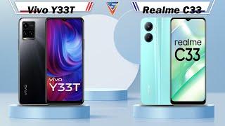 Vivo Y33T Vs Realme C33 | Realme C33 Vs Vivo Y33T