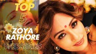 Zoya Rathore Top 5 Uncut New Web Series 2025 | Zoya Rathore All Hot Web Series