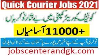 Quick Courier Services jobs 2021