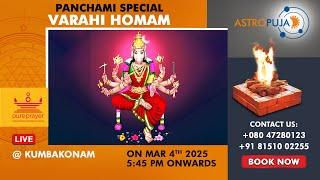 Participate in Panchami Special Varahi Homam LIVE from Kumbakonam