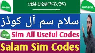 Salam sim useful codes | Salam mobile codes | Salam ksa | Salam sim all codes