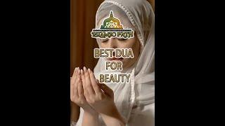 BEST DUA FOR BEAUTY   #islamicpath #Recited_By #al_umar