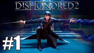 Помянем Dishonored 3! | Играю впервые в Dishonored 2!  | Дизонорд 2 Прохождение на русском | Cтрим