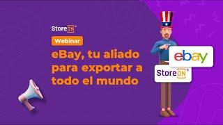 Webinar "eBay, tu aliado para exportar a todo el mundo"