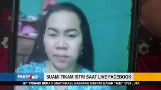 Suami Tikam Istri Saat Live Facebook Di Kab. Serdang Begadai, Sumatra Utara - Fakta +62