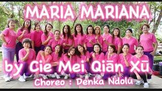 MARIA MARIANA || Line Dance || by CIE MEI QIĀN XŪ || 15april2024 || Choreo : Denka Ndolu