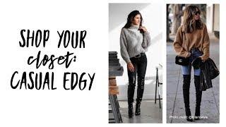 Shop Your Closet: Casual Edgy Style | Minimalism | Fashion Envy