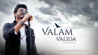 Valam Valida - Kishan Raval | Gujarati Song  | વાલમ વાલિડા | @Rockstarkishan