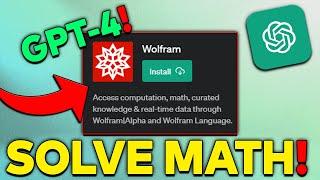 How To Solve Math With ChatGPT (Wolfram Plugin)