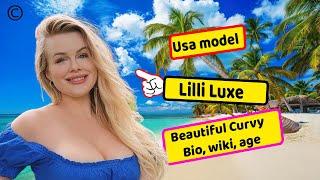 Lilli Luxe Biography, Wiki, Age, Weight, Height, Relationship, Net worth, Lifestyle, USA Curvy Model