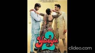 Yaariyan 2 || Yaariyan 2 songs || Yaariyan 2 JukeBox ||