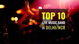 Top 10 Live Music Bands in Delhi NCR for Wedding, Corporate Events & Private Parties