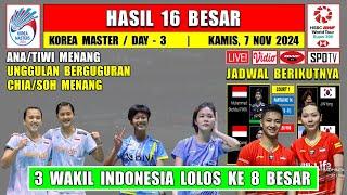 ANA/TIWI MENANG ~ Hasil 16 Besar Korea Master 2024 Hari Ini ~ 3 Wakil Indonesia Lolos 8 Besar