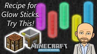 Recipe for Making Glow Sticks - Minecraft Education Edition