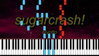 SugarCrash ElyOtto piano synthesia