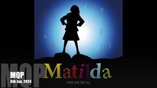 MQP Matilda the Mini Musical 2024