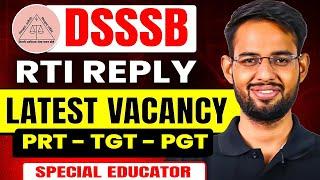 DSSSB PRT TGT PGT  SPECIAL EDUCATOR  VACANCY LATEST NEWS I FORM DATE AGE LIMIT EXAM DATE