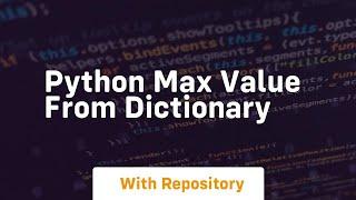 python max value from dictionary