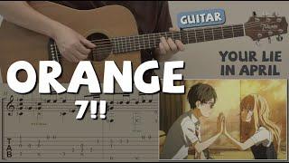 Orange / Your Lie in April (Guitar) [Notation + TAB]