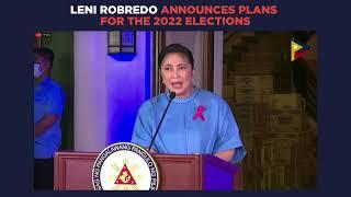 Leni Robredo announces plans for 2022 presidential race