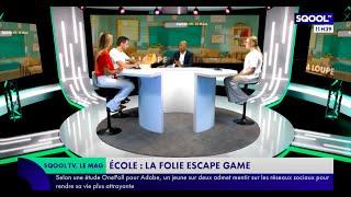 Le Mag (27/06/2022) : Escape Game : une nouvelle façon ludique d'apprendre ?