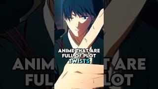 Anime that are full of plot twists | part 1 #shorts #anime #animeedit