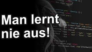 Ein Programmierer lernt niemals aus! (Wenn er relevant bleiben will!)