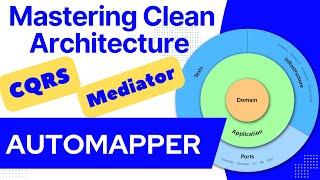 Clean Architecture | CQRS | Mediator | AutoMapper