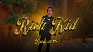 Rich Kid - Kevin AMF (Video Oficial)