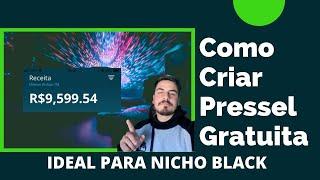 Como Criar Uma Pressel Grátuita Para Anunciar Nicho Black 2021, Como Criar Site Gratuito / Afiliados