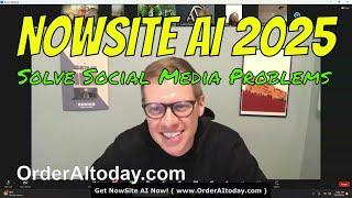 NOWSITE AI 2025: Live Q&A, How To Get Social Media Sales Now!