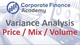 Finance Variance Analysis - Price Volume and Mix
