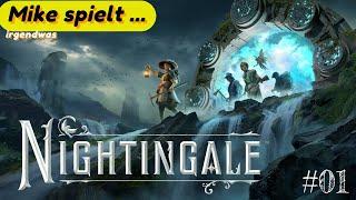 Mike spielt ... Nightingale - Viktorianisches Survivalgame im Feenreich / #01