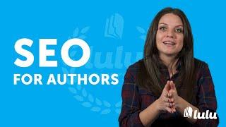 SEO for Authors - How to Optimize Your Website for a Better Ranking