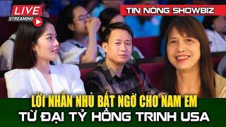 TIN NÓNG SHOWBIZ | Đại Tỷ Hồng Trinh Bất Ngờ Nhắn Nhủ Tới Nam Em Và Bùi Hữu Cường